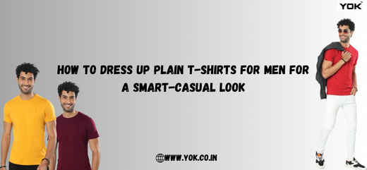 How to Dress Up Plain T-Shirts for Men for a Smart-Casual Look How to Dress Up Plain T-Shirts for Men for a Smart-Casual Look